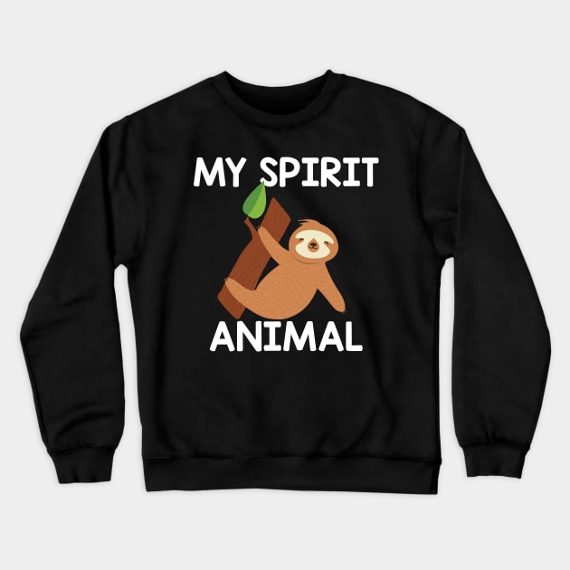 My Spirit Animal Crewneck Sweatshirt by busines_night